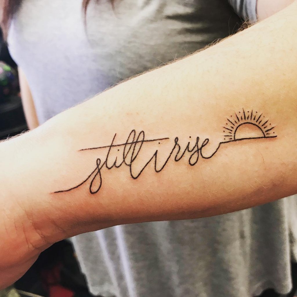 Still I Rise Tattoo Meaning: A Symbol of Perseverance, Resilience, and Triumph
