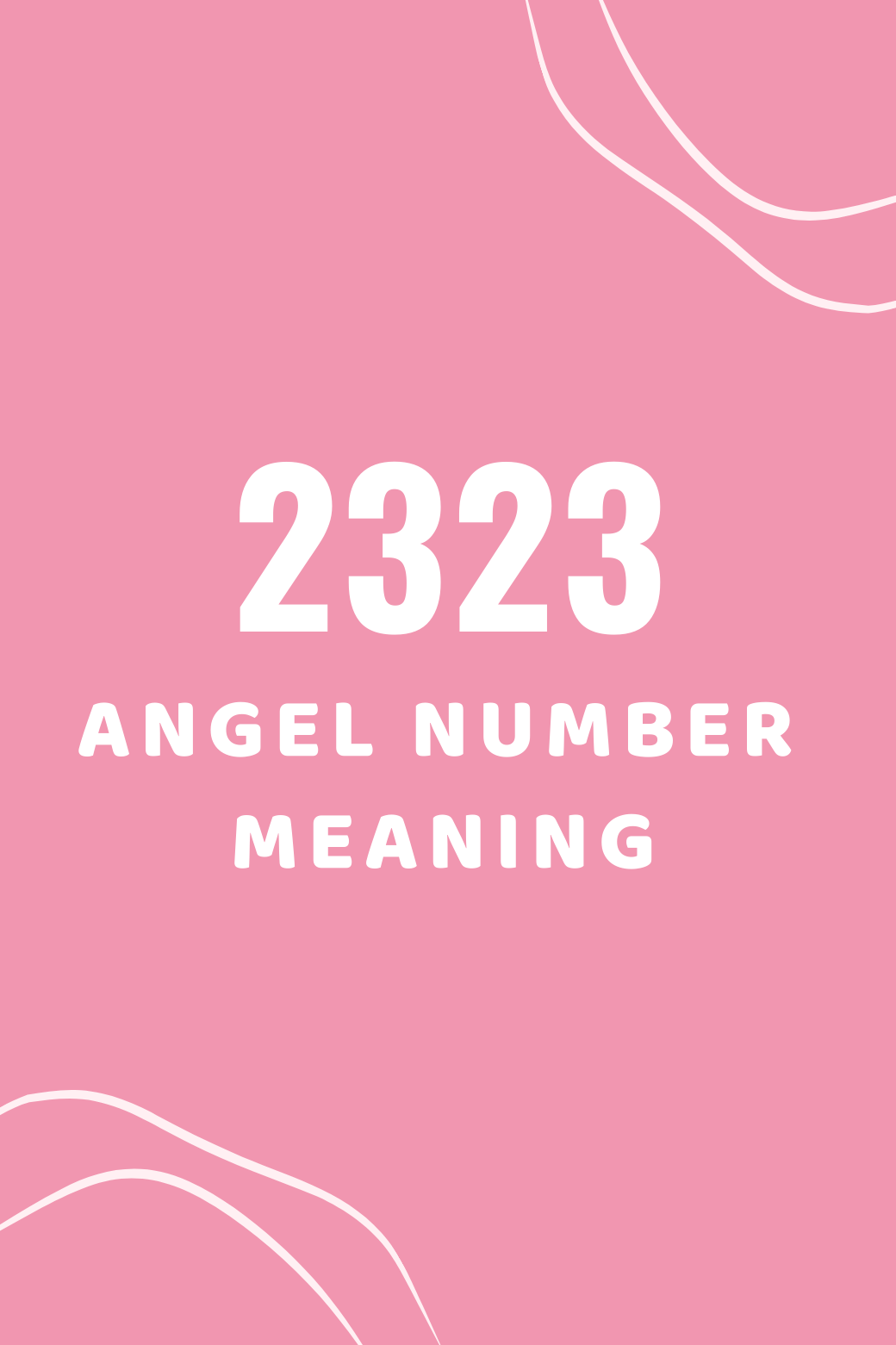 2323 Angel Number Meaning: Embracing the Wisdom of 2323 Angel Number
