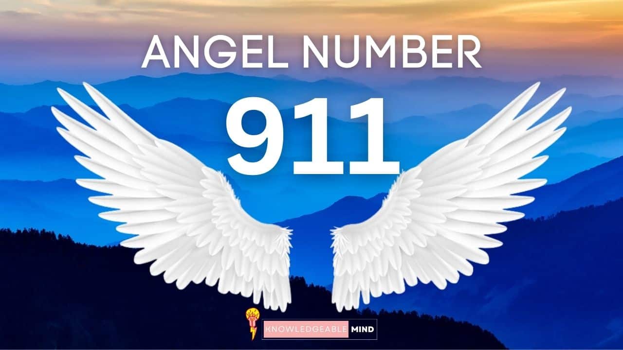 911 Angel Number Meaning: Unlocking the Symbolism and Messages